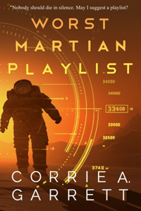 Worst Martian Playlist