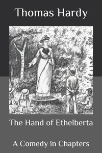 The Hand of Ethelberta
