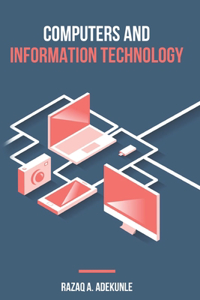 Computers and Information Technology