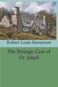 The Strange Case of Dr. Jekyll