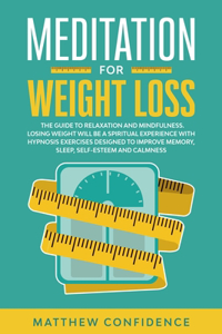 Meditations for weight loss