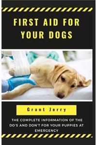 First Aid for Your Dogs