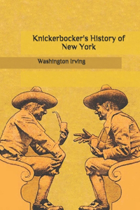 Knickerbocker's History of New York
