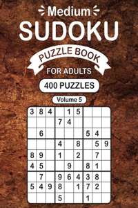 Medium Sudoku Puzzle Book For Adults Volume 5