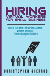 Hiring Virtual Workers for Small Business
