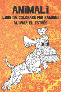 Libri da colorare per bambini - Aliviar el estrés - Animali