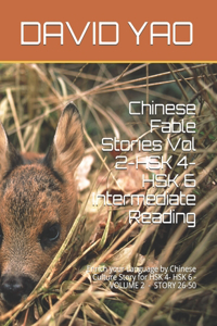 Chinese Fable Stories Vol 2-HSK 4-HSK 6 Intermediate Reading