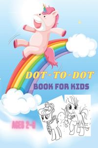 Dot to Dot Book for Kids Ages 2-8