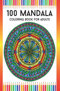 100 Mandala Coloring Book For Adults