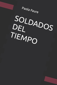 Soldados del Tiempo