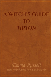 Witch's Guide to Tipton