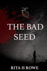 The Bad Seed