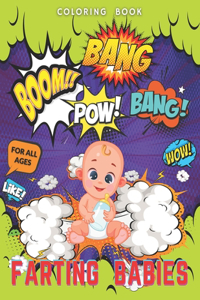 Boom POW Bang Bang, Farting Babies, Coloring Book