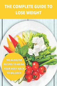 The complete guide to lose weight
