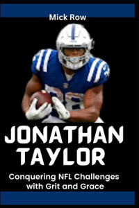 Jonathan Taylor Story