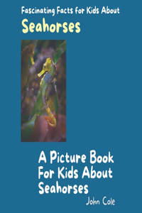 Picture Book for Kids About Seahorses