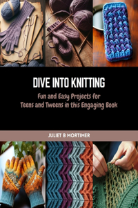 Dive into Knitting