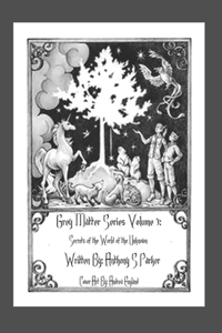 Grey Matter Series Volume 3