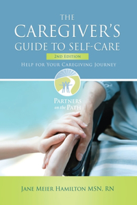 Caregiver's Guide to Self-Care