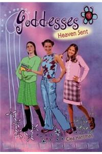 Goddesses #1: Heaven Sent