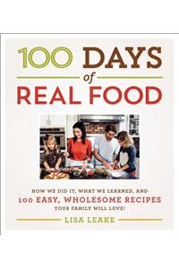 100 Days of Real Food