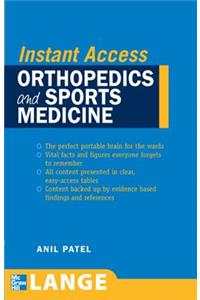 Lange Instant Access Orthopedics and Sports Medicine