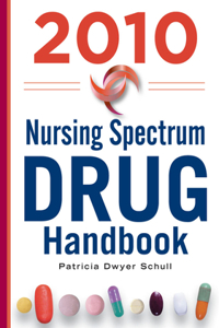 2010 Nursing Spectrum Drug Handbook