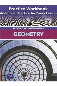 Geometry 3rd Edition Practice Workbook 2004c