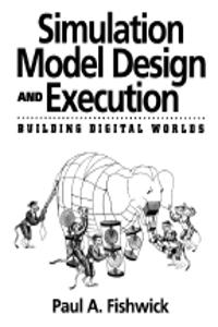 Simulation Model Design and Execution