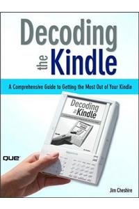 Decoding the Kindle