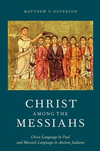 Christ Among the Messiahs