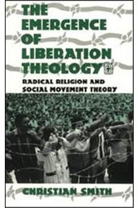 The Emergence of Liberation Theology
