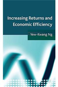 Increasing Returns and Economic Efficiency