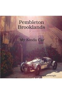 Pembleton Brooklands 'My Kinda Car'