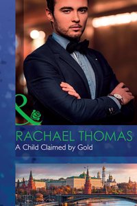 A Child Claimed By Gold