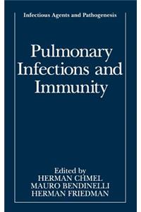 Pulmonary Infections and Immunity