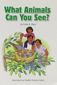 Reading 2011 Leveled Reader Grade 1.1.5 on What Animals Can You See?