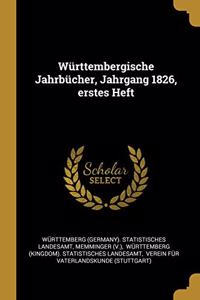 Württembergische Jahrbücher, Jahrgang 1826, erstes Heft