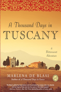 Thousand Days in Tuscany