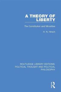 A Theory of Liberty