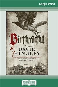 Birthright (16pt Large Print Edition)