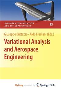 Variational Analysis and Aerospace Engineering