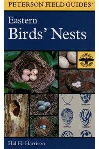 A Field Guide to Eastern Birds' Nests