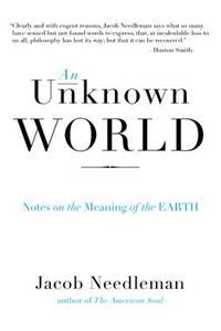 An Unknown World