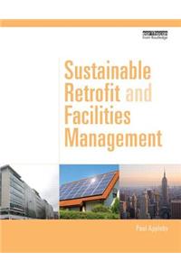 Sustainable Retrofit and Facilities Management