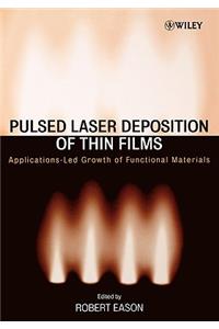 Pulsed Laser Deposition of Thin Films