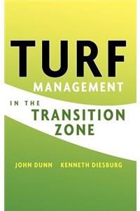 Turf Management in the Transition Zone