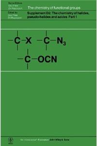 The Chemistry of Halides, Pseudo-Halides and Azides, Supplement D2, Parts 1 and 2