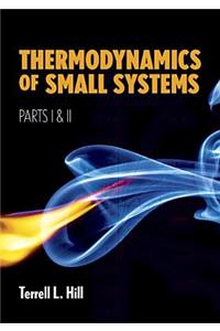 Thermodynamics of Small Systems, Parts I & II