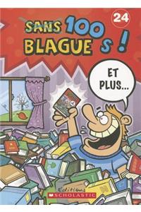 100 Blagues! Et Plus... N° 24
